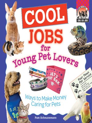 cover image of Cool Jobs for Young Pet Lovers